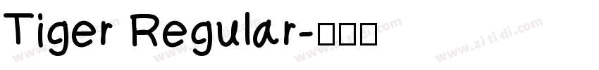 Tiger Regular字体转换